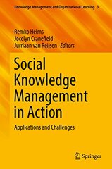 Social Knowledge Management in Action
