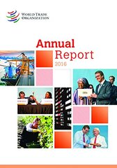 World Trade Organization Annual Report 2016