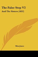 The False Step V2: And The Sisters (1832)