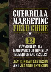Guerrilla Marketing Field Guide
