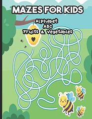 Mazes for Kids Alphabet ABC Fruits & Vegetables