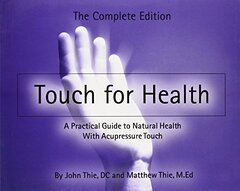 Touch for Health - The Complete Edition