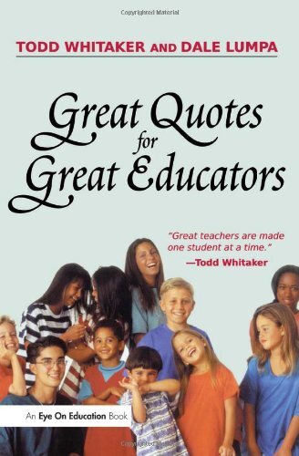 Great Quotes For Great Educators