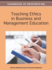 Handbook of Research on Teaching Ethics in Business and Management Education