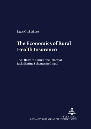 The Economics of Rural Health Insurance