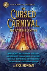 Rick Riordan Presents: Cursed Carnival and Other Calamities, The