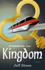 Storming the Kingdom by Dixon, Jeff