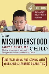 The Misunderstood Child, Fourth Edition