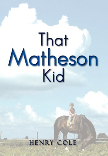 That Matheson Kid by Cole, Henry