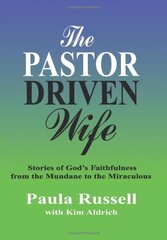 The Pastor Driven Wife