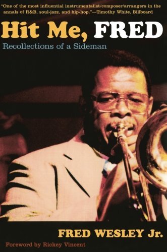Hit Me, Fred: Recollections of a Sideman