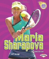 Maria Sharapova (Revised Edition)