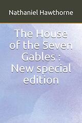 The House of the Seven Gables: New special edition