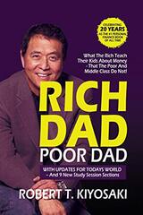 Rich Dad Poor Dad: What the Rich Teach their Kids About Money