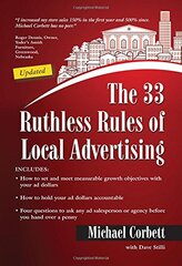 The 33 Ruthless Rules of Local Advertising by Corbett, Michael