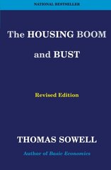 The Housing Boom and Bust: Revised Edition