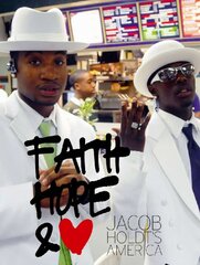 Jacob Holdt's America: Faith, Hope & Love