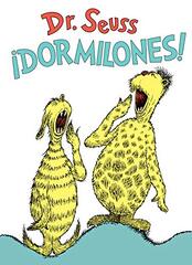 ¡Dormilones! (Dr. Seuss's Sleep Book Spanish Edition)