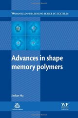 Advances in Shape Memory Polymers