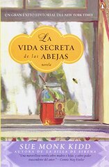 La Vida Secreta De Las Abejas / The Secret Life of Bees
