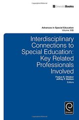 Interdisciplinary Connections to Special Education: Key Related Professionals Involved