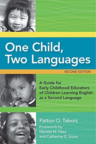 One Child, Two Languages: A Guide for Early Childhood Educators of Children Learning English as a Second Language by Tabors, Patton O.