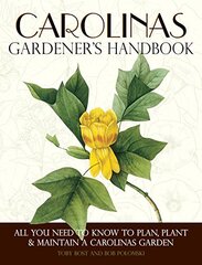 Carolinas Gardener's Handbook