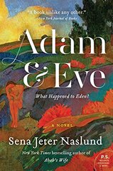 Adam & Eve by Naslund, Sena Jeter
