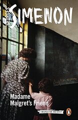 Madame Maigret's Friend