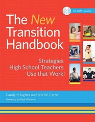The New Transition Handbook: Strategies High School Teachers Use That Work!