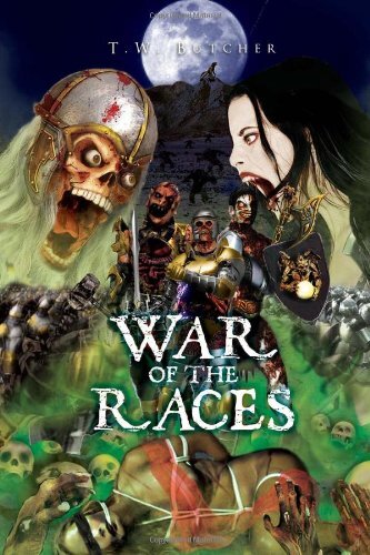 War of the Races by Butcher, T.