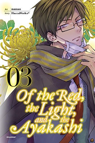 Of the Red, the Light, and the Ayakashi, Vol. 3