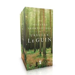 The Selected Short Fiction of Ursula K. Le Guin: The Found and the Lost / The Unreal and the Real