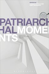 Patriarchal Moments: Reading Patriarchal Texts