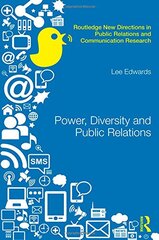 Power, Diversity and Public Relations by Edwards, Lee
