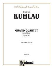 Grand Quartet in a Minor, Op. 103
