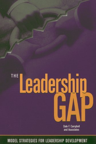 Leadership Gap: Model Strategies for Leadership Developing