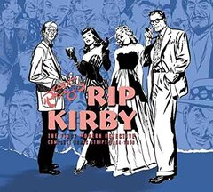 Rip Kirby 4: The First Modern Detective: Complete Comic Strips: 1954-1956