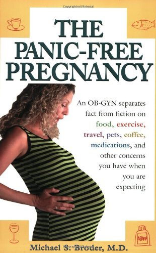 The Panic-Free Pregnancy