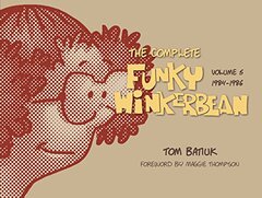 The Complete Funky Winkerbean: 1984-1986