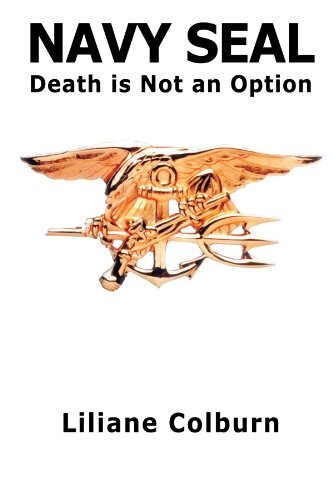 Navy Seal: Death Is Not an Option