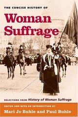 The Concise History of Woman Suffrage