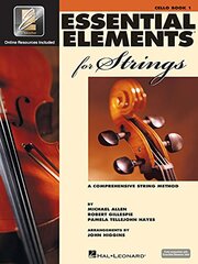 Essential Elements for Strings: Cello : A Comprehensive String Method, Book 1