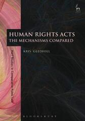 Human Rights Acts: The Mechanisms Compared