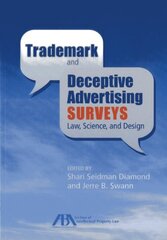 Trademark and Deceptive Advertising Surveys: Law, Science, and Design