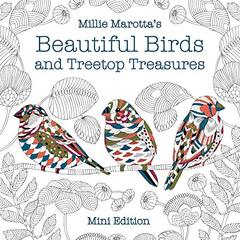 Millie Marotta's Brilliant Beasts: Favorite Illustrations from Coloring Adventures