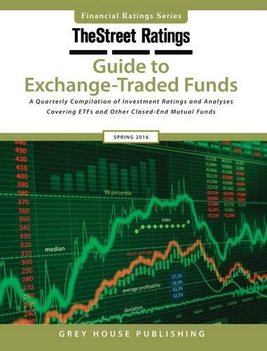 Thestreet Ratings Guide to Exchange-traded Funds, Fall 2016