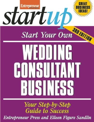 Start Your Own Wedding Consultant Business: Your Step-by-step Guide to Success by Entrepreneur Press/ Sandlin, Eileen Figure