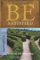Be Satisfied: Looking for the Answer to the Meaning of Life