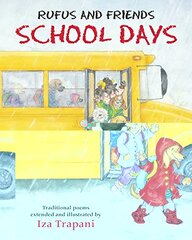 Rufus and Friends: School Days